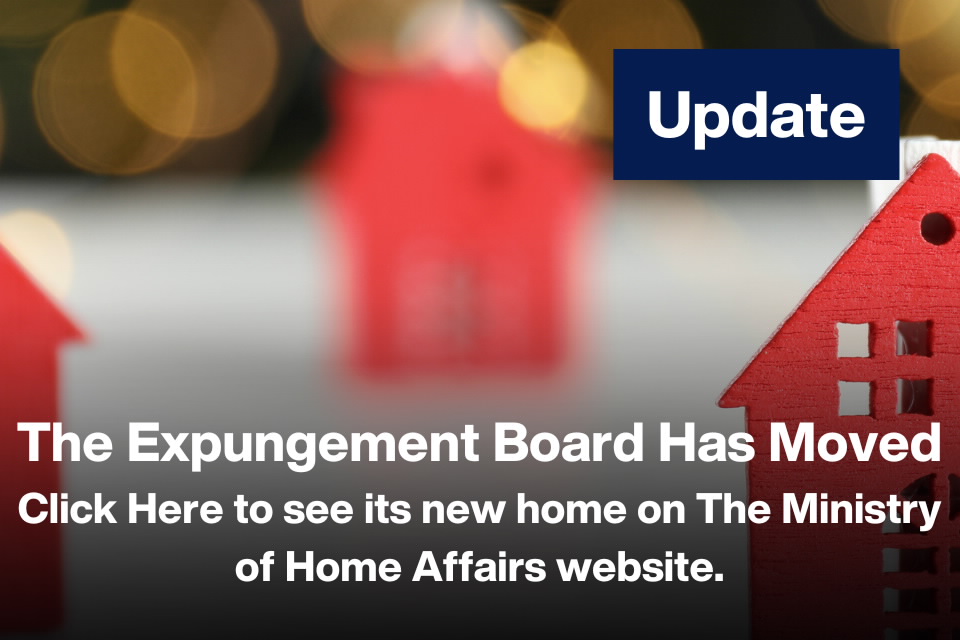 Cayman Islands Expungement Board  moved to Ministry of Home Affairs.